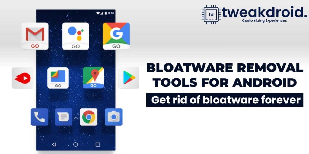 bloatware removal tools for android